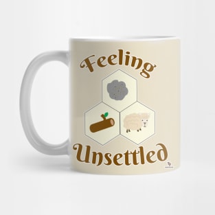 Feeling Unsettled Funny Board Game Slogan Mug